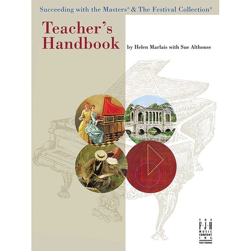 Teacher's Handbook for Succeeding with the Masters by Helen Marlais and Sue Althouse