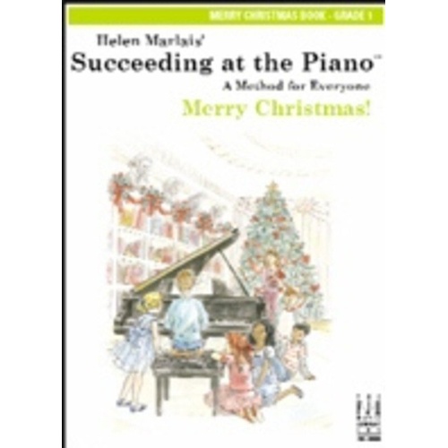 Succeeding at the Piano Grade 1 Merry Christmas Book by FJH Music Company