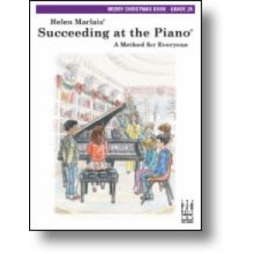 Succeeding at the Piano Merry Christmas Grade 2A by FJH Music Company