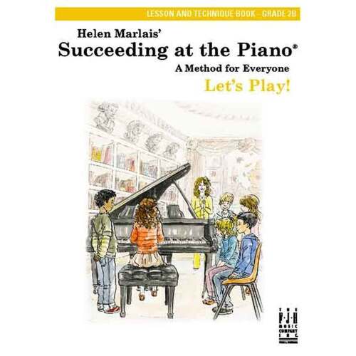Succeeding At The Piano Gr 2B Lesson And Technique Book