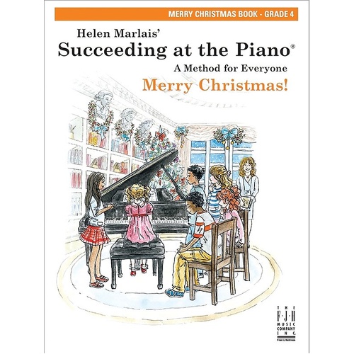 Succeeding at the Piano Grade 4 Merry Christmas Book