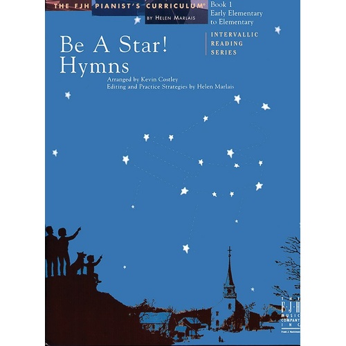 Be A Star! Hymns Book 1 Arranged by Kevin Costley for Piano