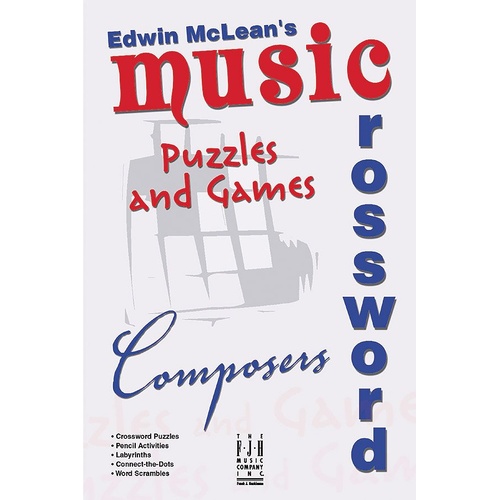 Music Crossword Puzzles and Games for Composers by Edwin McLean