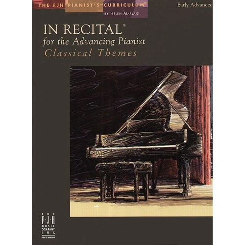In Recital for the Advancing Pianist: Classical Themes - Piano Solo