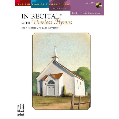 In Recital With Timeless Hymns Book 3 Book/CD (Softcover Book)
