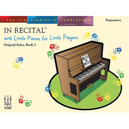 In Recital Little Pieces For Little Fingers Book 2 (Softcover Book)