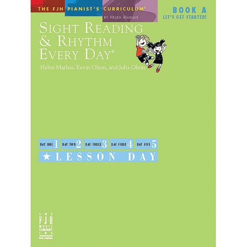 Sight Reading & Rhythm Every Day Book A