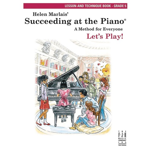 Succeeding at the Piano Lesson & Technique Grade 5 by Helen Marlais