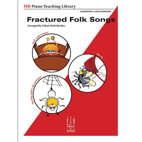 Fractured Folk Songs (Softcover Book)
