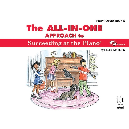 All-in-One Approach to Succeeding Piano Prep Book A