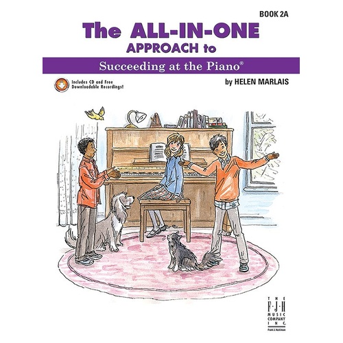 All-In-One Approach to Succeeding at the Piano Book 2A by Helen Marlais