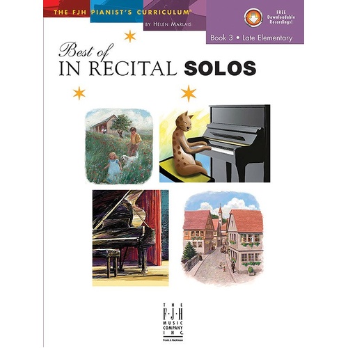 Best of In Recital Solos Book 3 Late Elementary - Piano Collection
