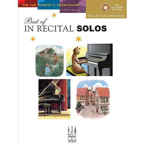Best of In Recital Solos Book 4 for Early Intermediate Piano