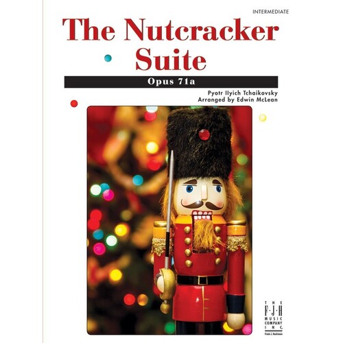 Tchaikovsky - Nutcracker Suite Op 71A Interm Piano (Softcover Book)