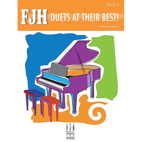 FJH Duets at Their Best! Book 4 - Piano Duet Collection with 6 Arrangements and Original Pieces, 56 Pages