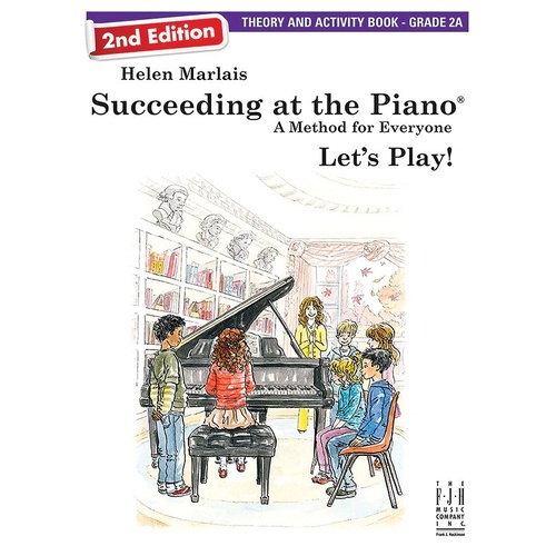 Succeeding at the Piano Grade 2A Theory and Activity Book by Helen Marlais