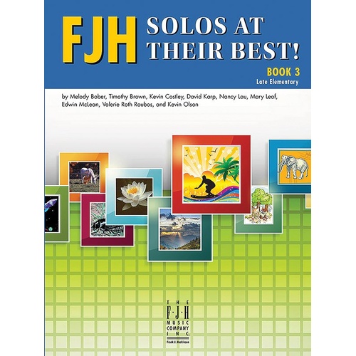 FJH Solos at Their Best Book 3 for Piano - 36 Pages