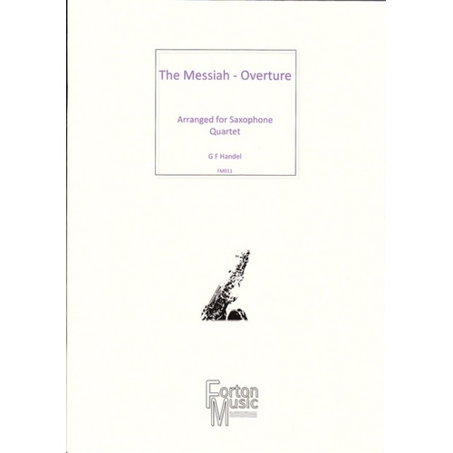 Overture From The Messiah Saxophone Quartet SATB