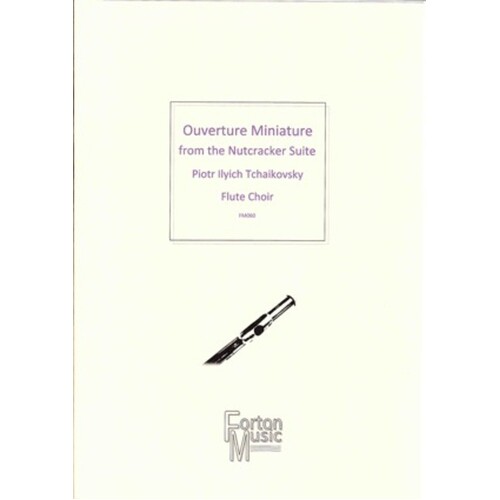 Overture Miniature From Nutcracker Flute Ens (Softcover Book)