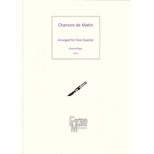 Chanson De Matin Flute Quartet Book