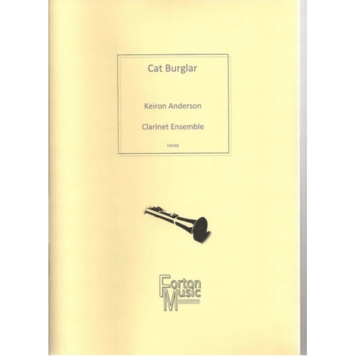 Cat Burglar Clarinet Ensemble by Keiron Anderson - Forton Music