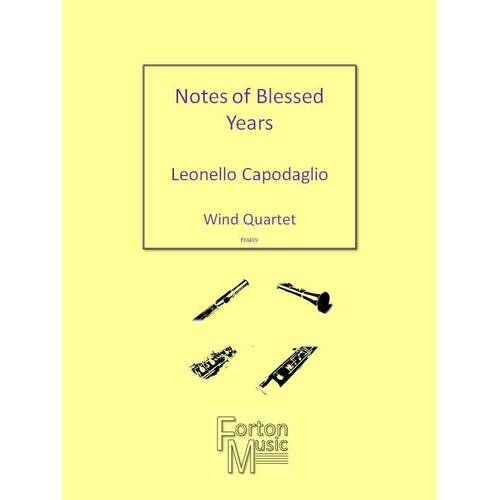 Notes Of Blessed Years Wind Quartet (Music Score/Parts) Book
