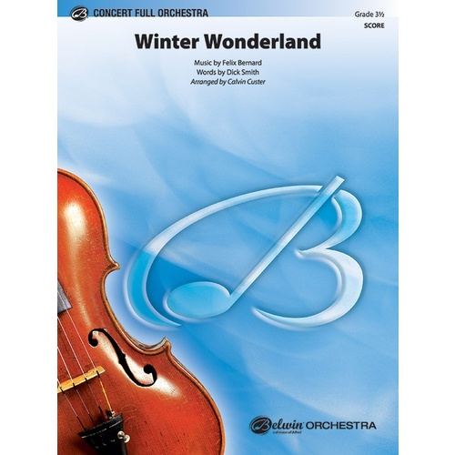 Winter Wonderland Full Orchestra Grade 3.5 Conductor Score