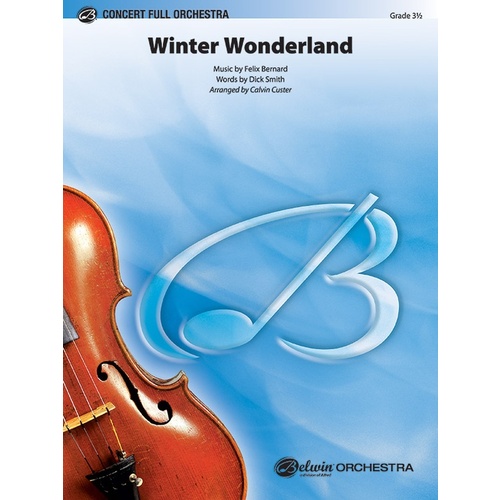 Winter Wonderland Full Orchestra Sheet Music Grade 3.5
