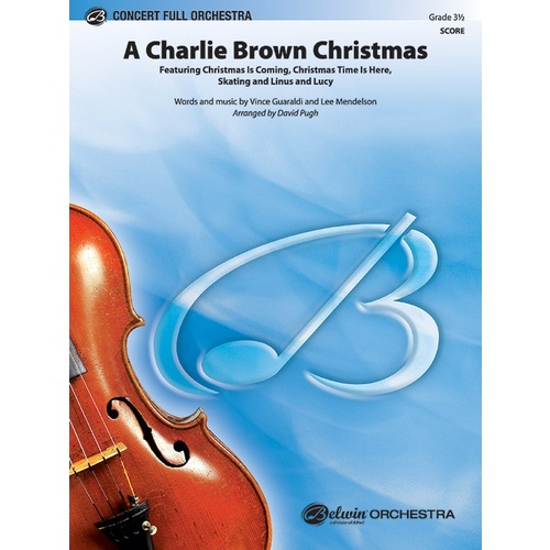 Charlie Brown Christmas Full Orchestra Grade 3.5 Conductor Score