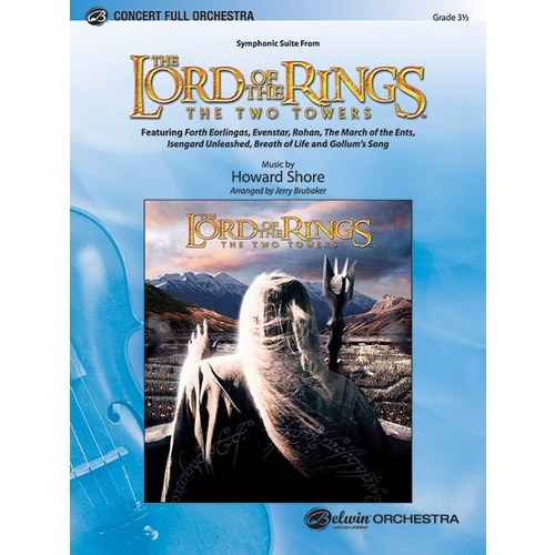 Lord Of The Rings Two Towers Symph Suite Full Orchestra Gr 3.5