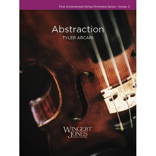 Abstraction SO0.5 SC/PTS by Tyler Arcari - First Achievement String Orchestra Series