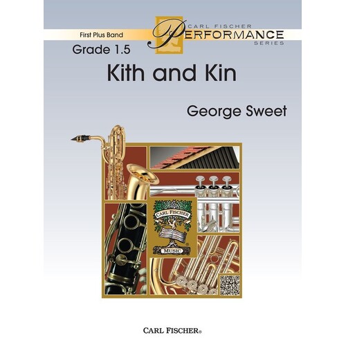 Kith And Kin Concert Band 1.5 Score/Parts Book
