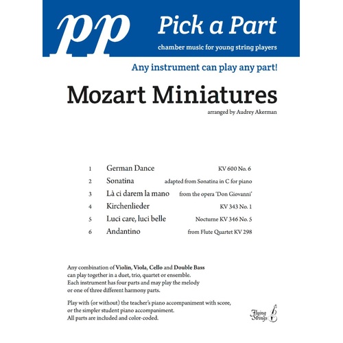 Pick a Part Mozart Miniatures for String Ensemble SC/PTS