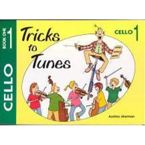 Tricks To Tunes Cello Book 1 (Softcover Book)