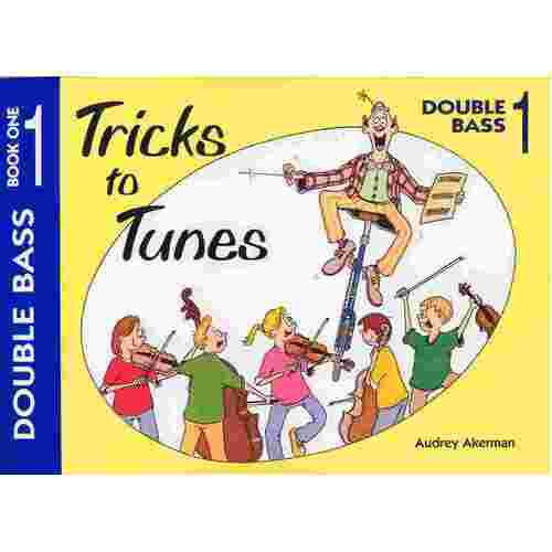Tricks To Tunes Double Bass Book 1 (Softcover Book)