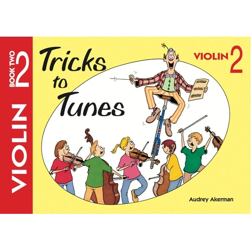 Tricks to Tunes Violin Book 2 by Audrey Akerman