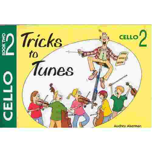 Tricks To Tunes Cello Book 2 (Softcover Book)