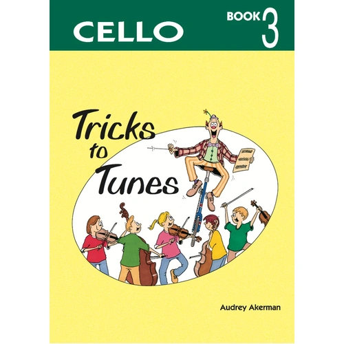Tricks for Tunes Cello Book 3