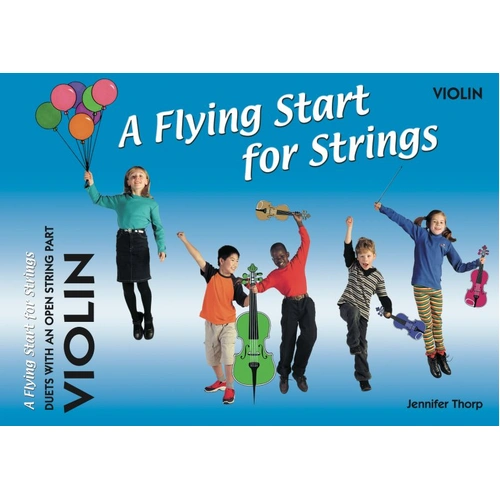 A Flying Start Violin Duets with Open Strings