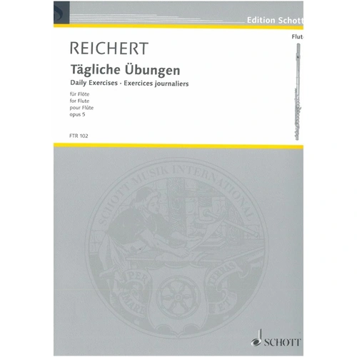 Reichert Daily Exercises Op. 5 for Flute - Schott Music, 20 Pages