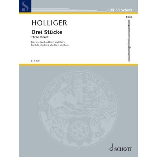 Holliger - Three Pieces for Flute and Harp (Alto Flute) by Schott Music, 56 Pages