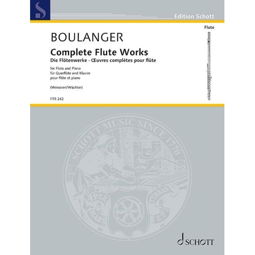 Boulanger Complete Flute Works for Flute/Piano - Schott Music Edition