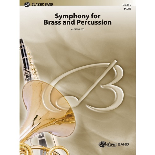 Symphony for Brass and Percussion Concert Band Sheet Music Grade 5