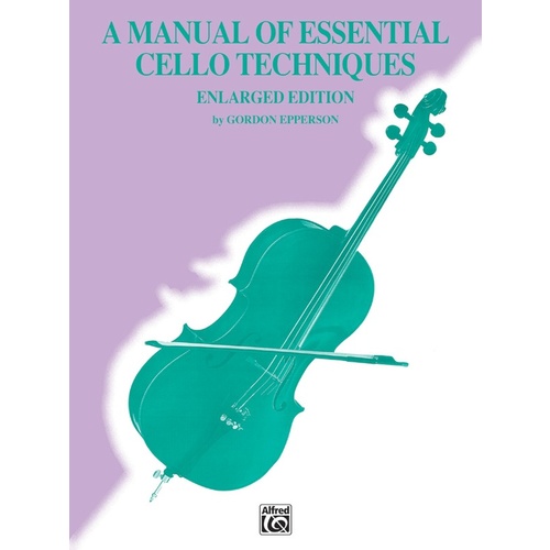 Manual Of Essential Cello Tech