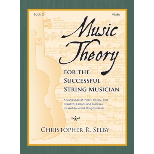 Music Theory for Successful String Musician Book 2 - Violin