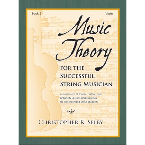 Music Theory for Successful String Musician Book 2 - Violin