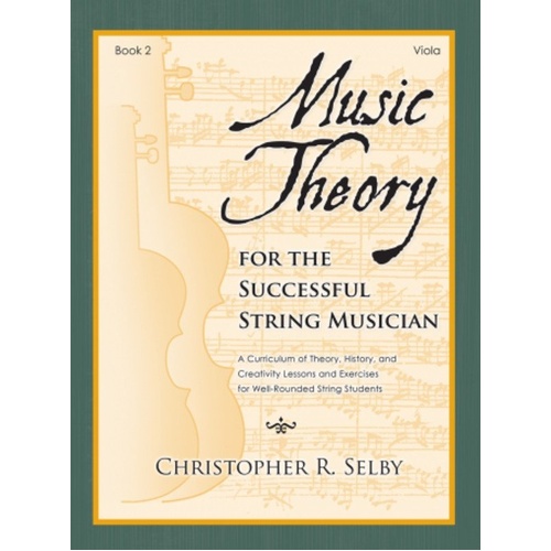 Music Theory for Successful String Musician Book 2 - Viola