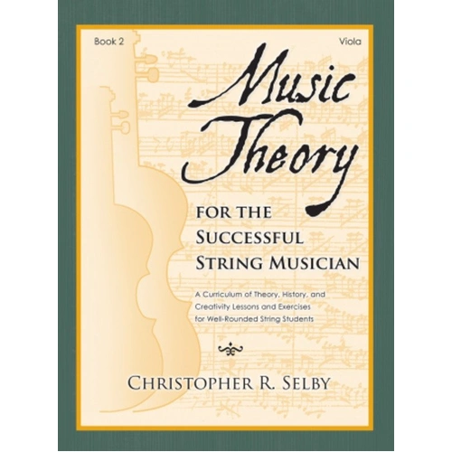 Music Theory for Successful String Musician Book 2 - Viola