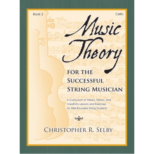 Music Theory for Successful String Musician Book 2 - Cello