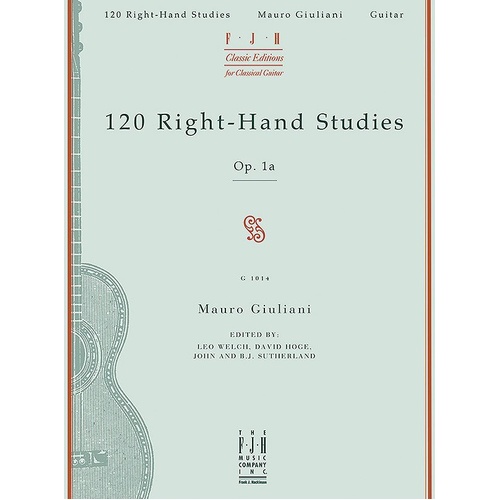 Giuliani 120 Right-Hand Studies Op. 1A for Guitar by FJH Music Company